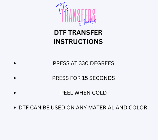 DTF TRANSFER PRESSING INSTRUCTIONS