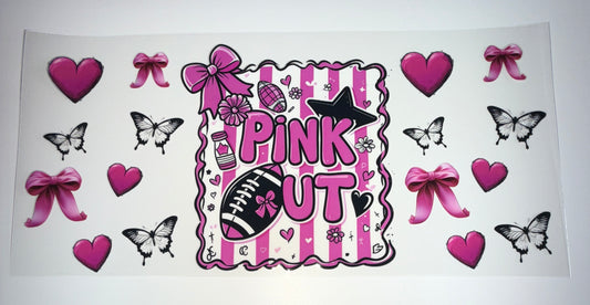 Pink Out - 16oz UV DTF Cup Wrap