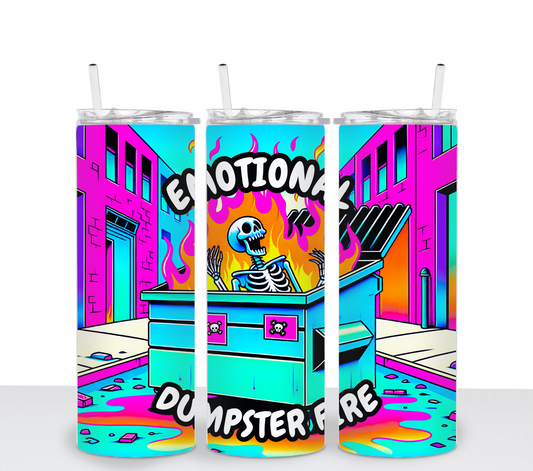 EMOTIONAL DUMPSTER FIRE - Sublimation Transfer